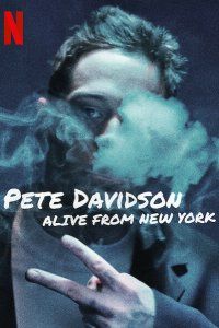 Пит Дэвидсон: Живой из Нью-Йорка (2020), 2020